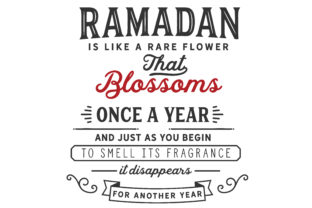 Download Ramadan is Like a Rare Flower That Blossoms - Ramadan Collection
